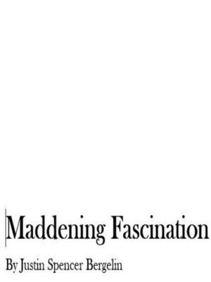 cover image of Maddening Fascination